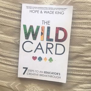 The Wild Card by Hope and Wade King